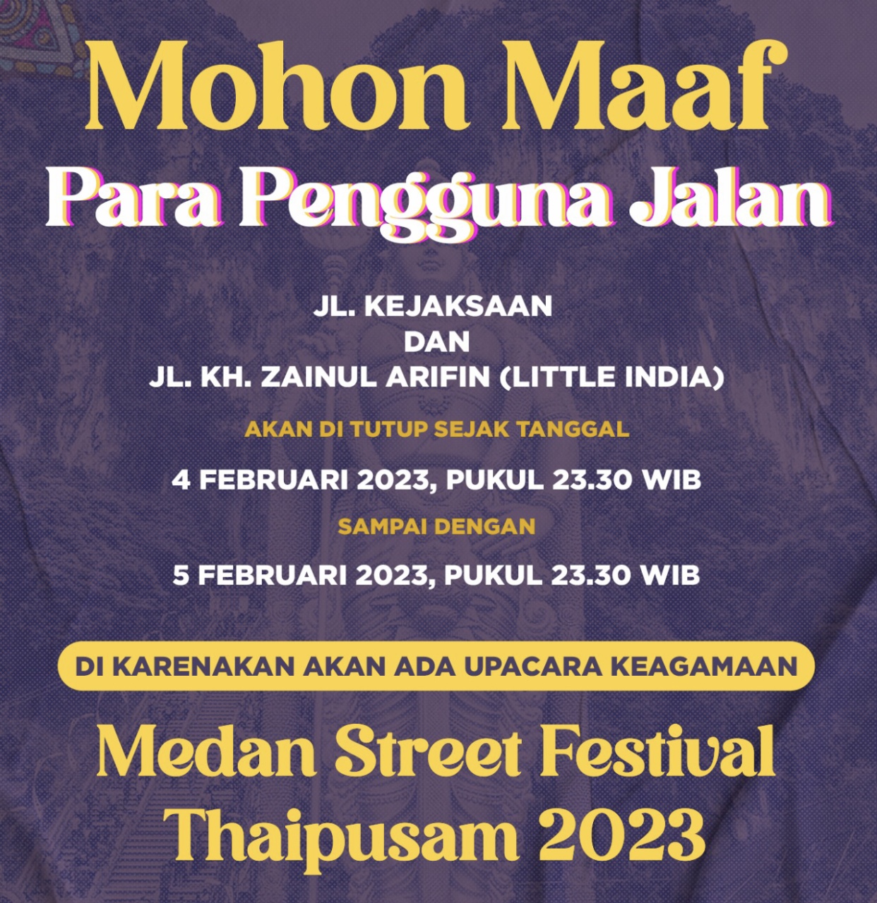 Gelar Festival Thaipusam, Pemko Medan Tutup 2 Ruas Jalan Mulai 4-5 Februari