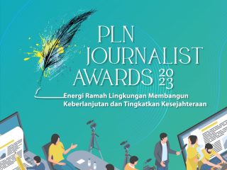 Ajang PLN Journalist Award Is Back! Ayo Kulik Transisi Energi dari Sudut Pandang Jurnalis