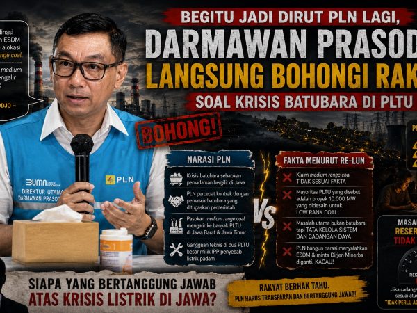 Darmawan Prasodjo Bohongi Rakyat Lagi Soal Kebutuhan Batubara PLTU, Padahal Baru Terpilih Jadi Dirut PLN